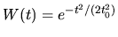 $W(t) = e^{-t^2/(2t_0^2)}$