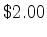 $\$2.00$